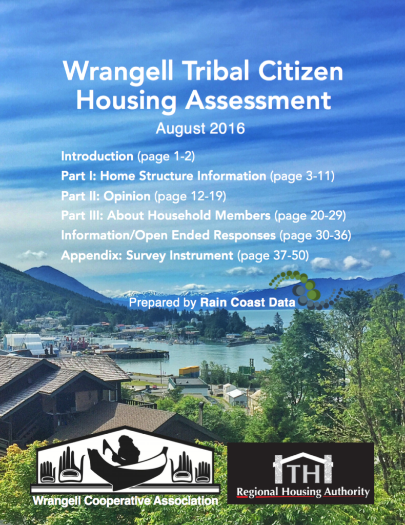 Wrangell Tribal Citizen Housing Assessment Rain Coast Data