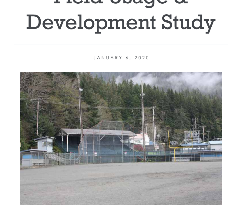 Ketchikan Gateway Borough Field Usage & Development Study
