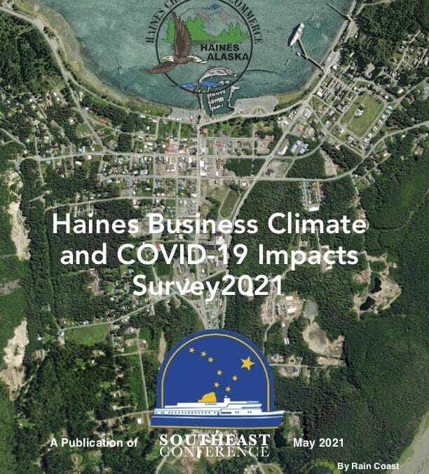 Haines Business Climate and COVID-19 Impacts Survey 2021