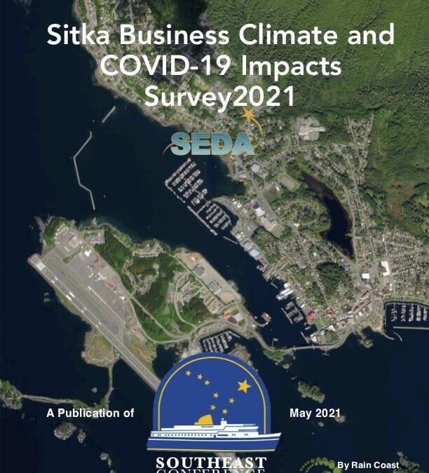 Sitka Business Climate and COVID-19 Impacts Survey 2021