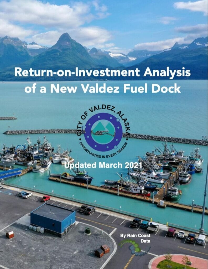 ReturnonInvestment Analysis of a New Valdez Fuel Dock Rain Coast Data